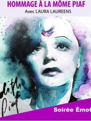 Samedi 28 Février 2026 - Laura Laurens, hommage à Edith Piaf